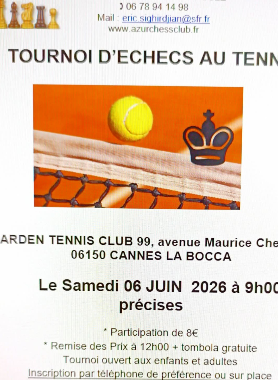 Tournoi d'échecs Samedi 06 juin 2026...