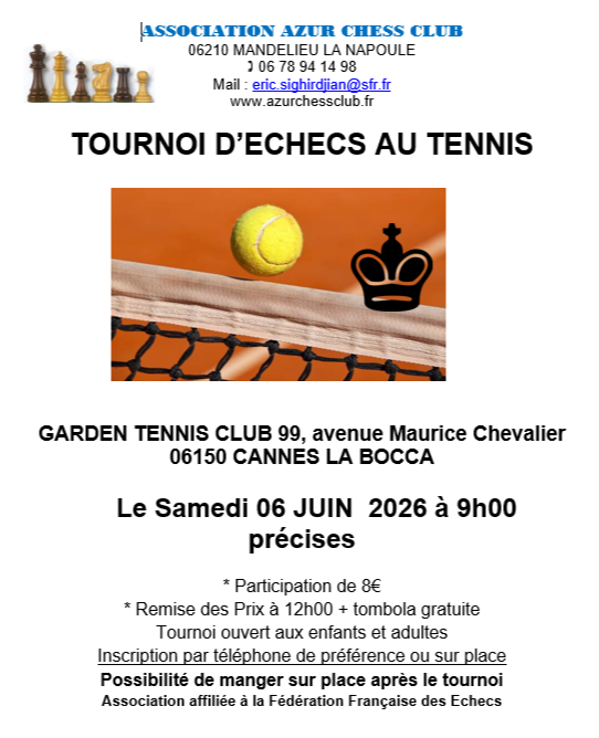 Tournoi d'échecs Samedi 06 juin 2026...